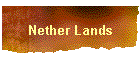 Nether Lands